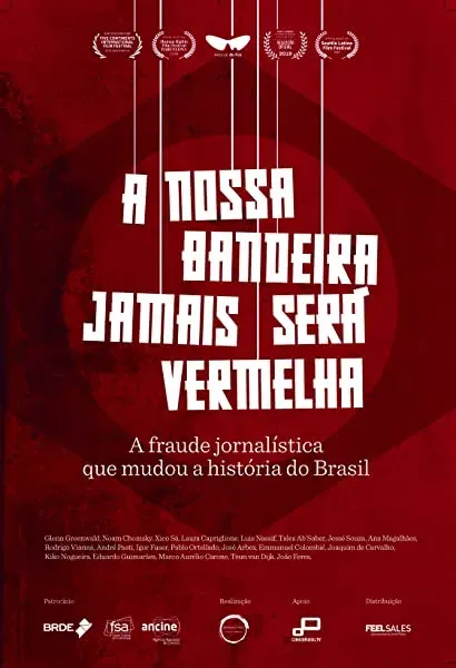 A Nossa Bandeira Jamais Será Vermelha