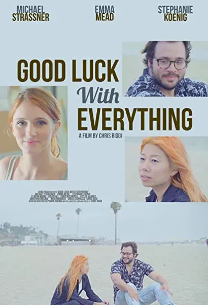 Good Luck with Everything