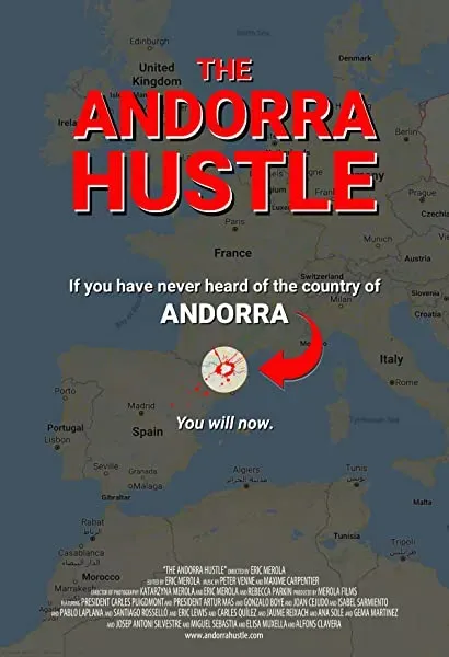 The Andorra Hustle