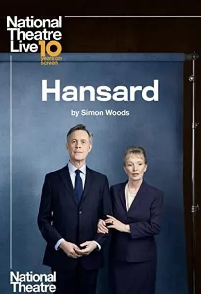 National Theatre Live: Hansard