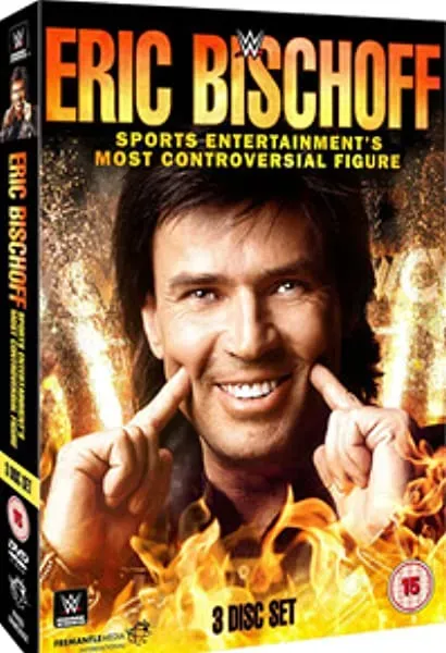 Eric Bischoff: Sports Entertainment's Most Controversial Figure
