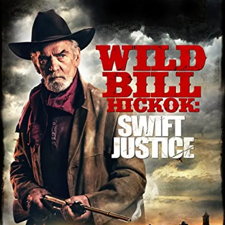 Wild Bill Hickok: Swift Justice online