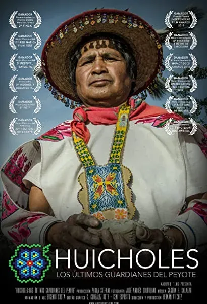 Huicholes: The Last Peyote Guardians