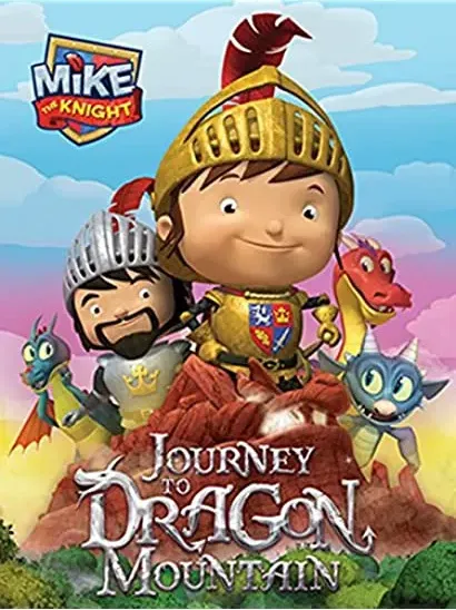 Mike the Knight: Journey to Dragon Mountain