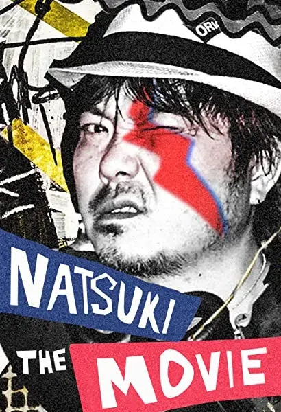 Natsuki: The Movie