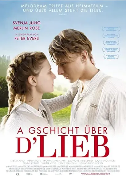 A Gschicht über d'Lieb