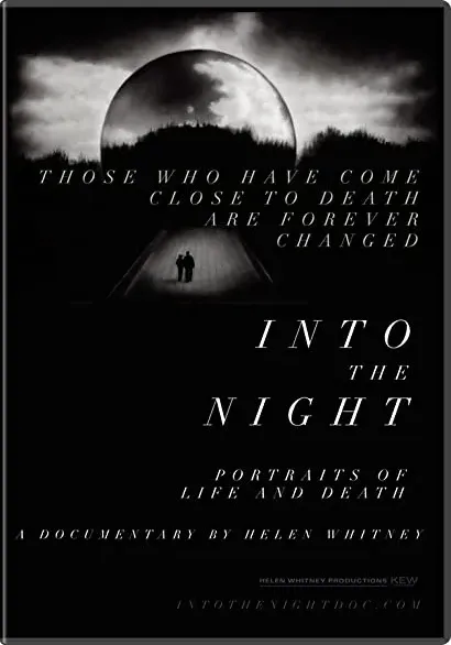 Into the Night: Portraits of Life and Death