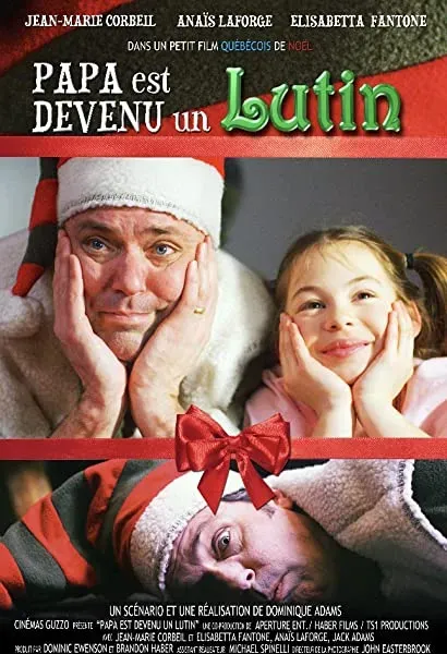 Papa Est Devenu un Lutin