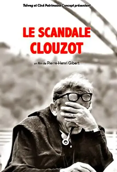 Clouzot: Skandaliczny geniusz kina