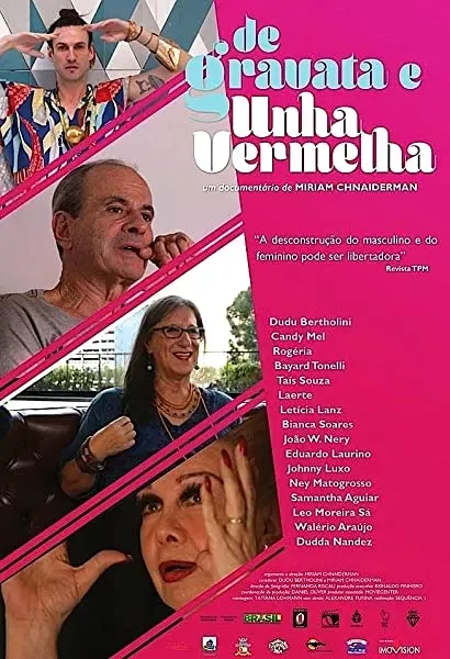 De Gravata e Unha Vermelha