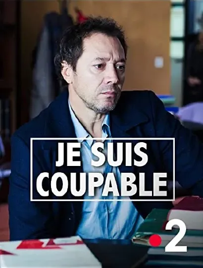 Je suis coupable