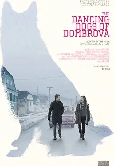 The Dancing Dogs of Dombrova