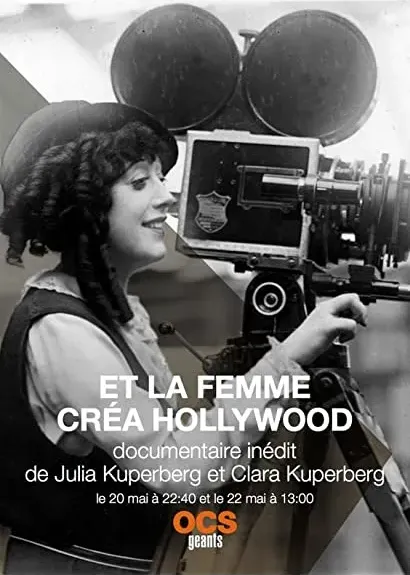 Et la femme créa Hollywood