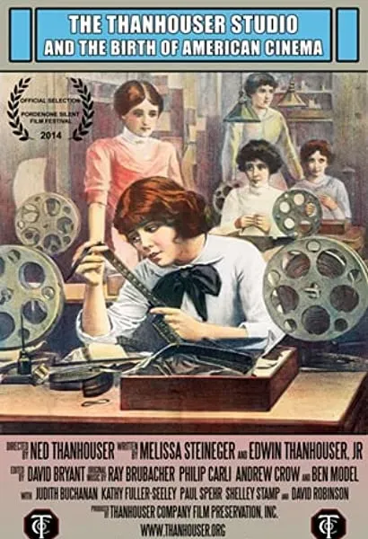 The Thanhouser Studio and the Birth of American Cinema