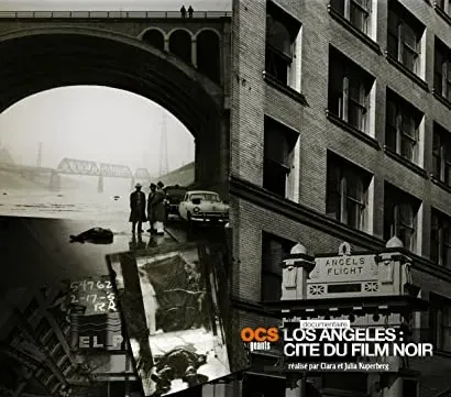 Los Angeles: Cité du Film Noir