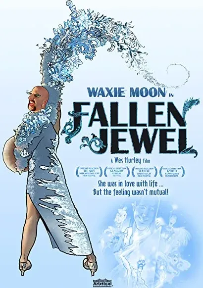 Waxie Moon in Fallen Jewel