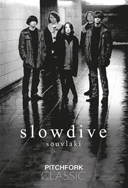 Slowdive: Souvlaki