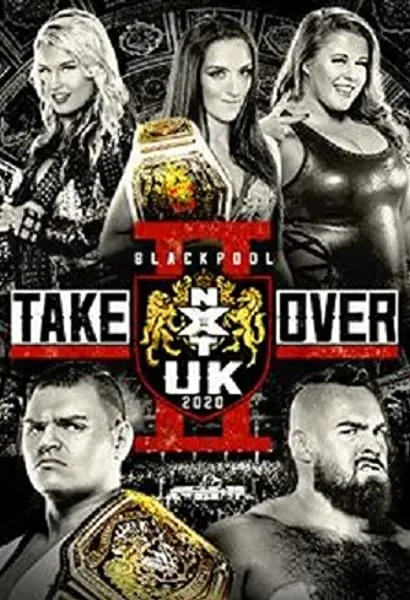 NXT UK TakeOver: Blackpool II