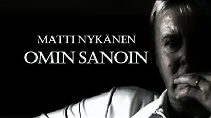 Matti Nykänen - omin sanoin