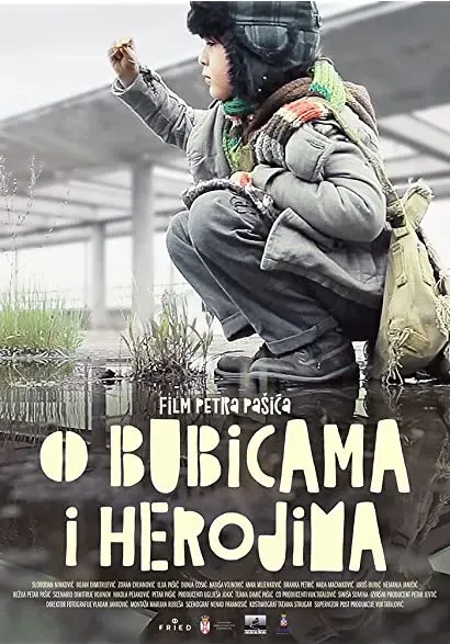 O bubicama i herojima