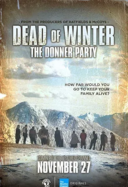 Dead of Winter: The Donner Party