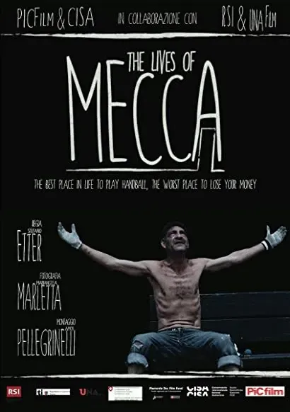 The Lives of Mecca