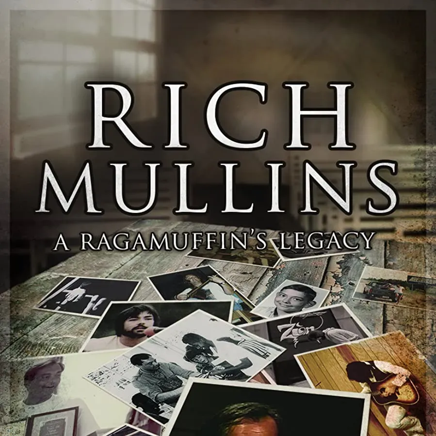 Rich Mullins: A Ragamuffin's Legacy online