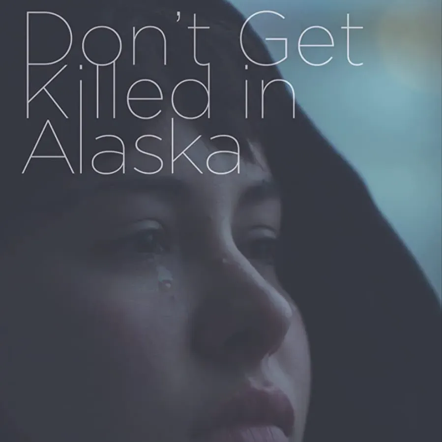 Don't Get Killed in Alaska online