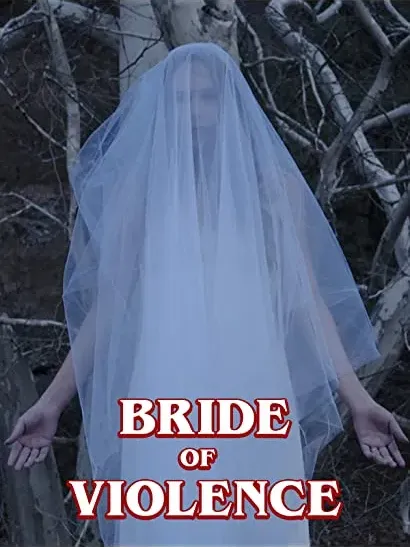 Bride of Violence
