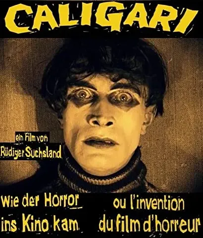 Caligari - Wie der Horror ins Kino kam
