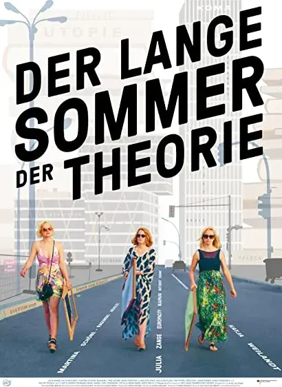 Der lange Sommer der Theorie