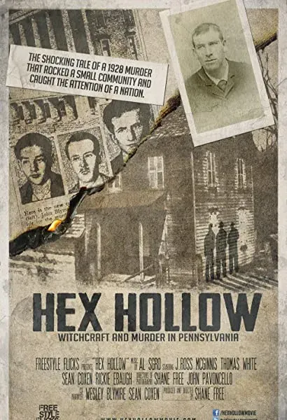 Hex Hollow: Witchcraft and Murder in Pennsylvania