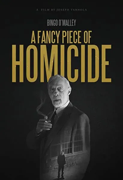 A Fancy Piece of Homicide
