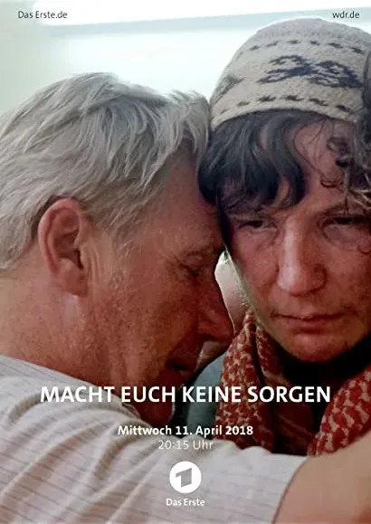 Macht euch keine Sorgen!