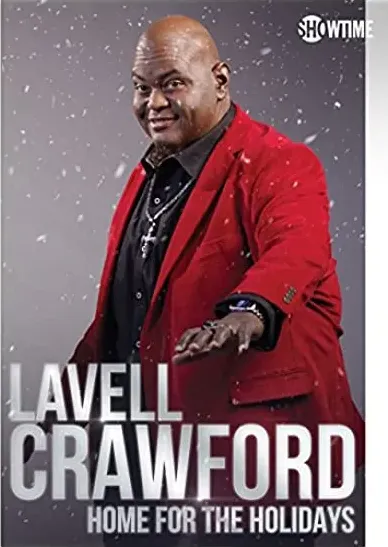 Lavell Crawford: Home for the Holidays