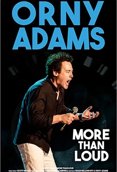 Orny Adams: More than Loud