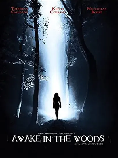 Awake in the Woods
