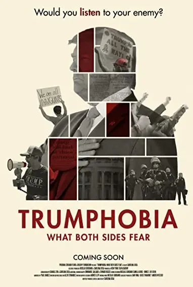 Trumphobia: What Both Sides Fear