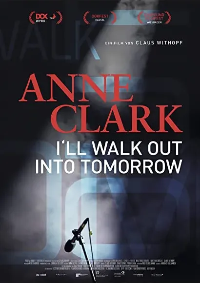 Anne Clark - I'll Walk out into Tomorrow
