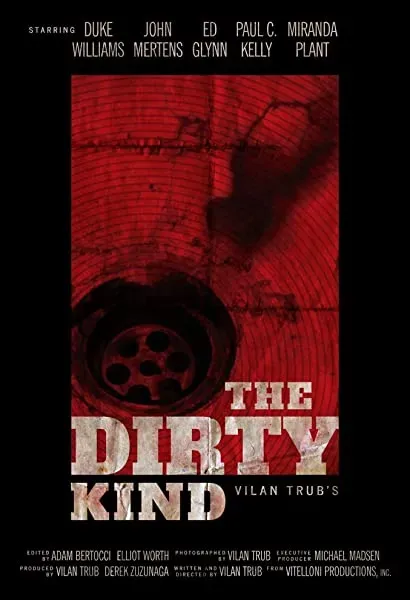 The Dirty Kind