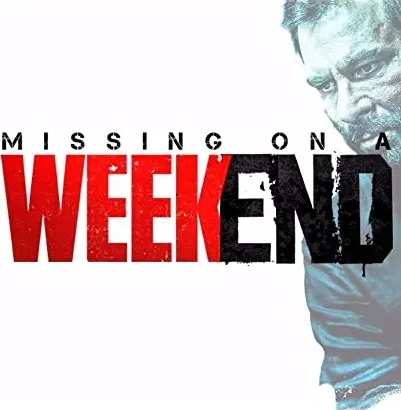 Missing on A Weekend
