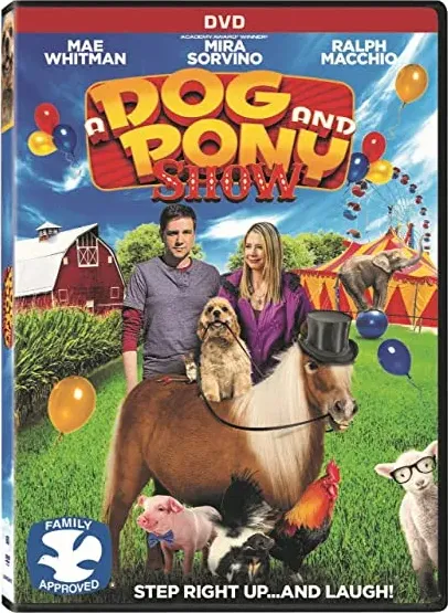 A Dog & Pony Show