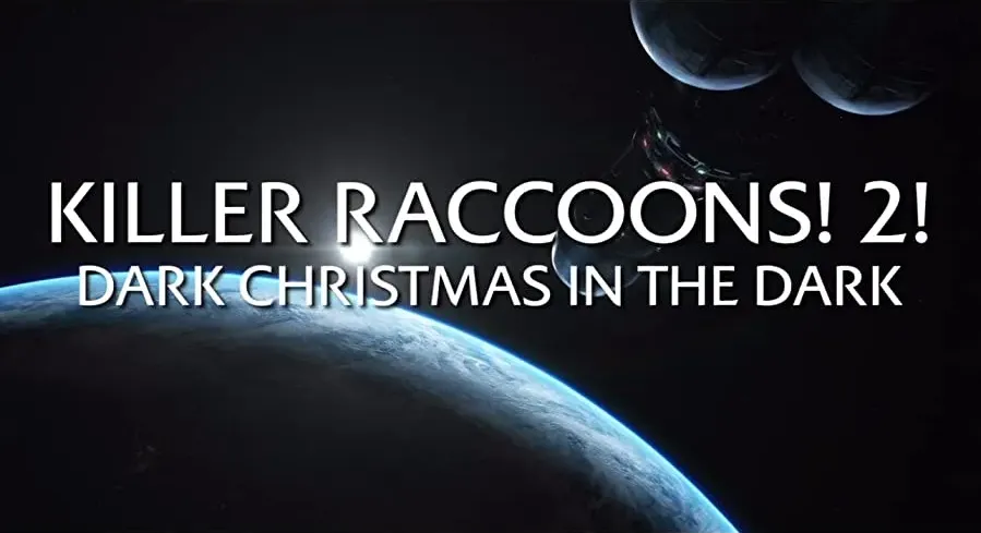 Killer Raccoons 2: Dark Christmas in the Dark online