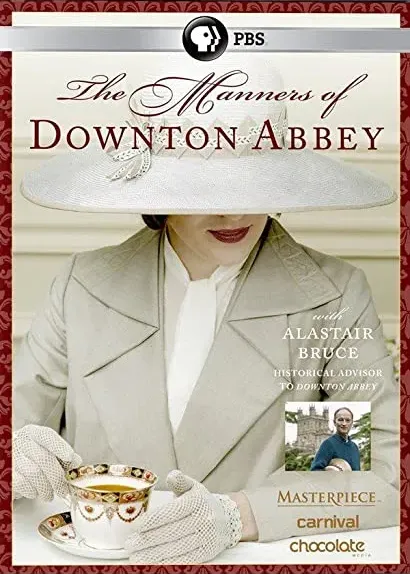 The Manners of Downton Abbey