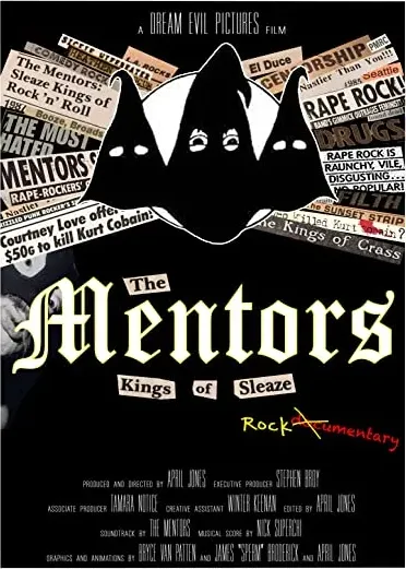 The Mentors: Kings of Sleaze Rockumentary