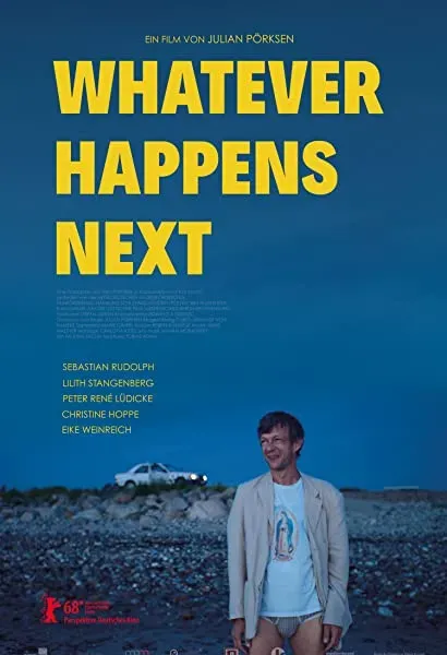Whatever Happens Next