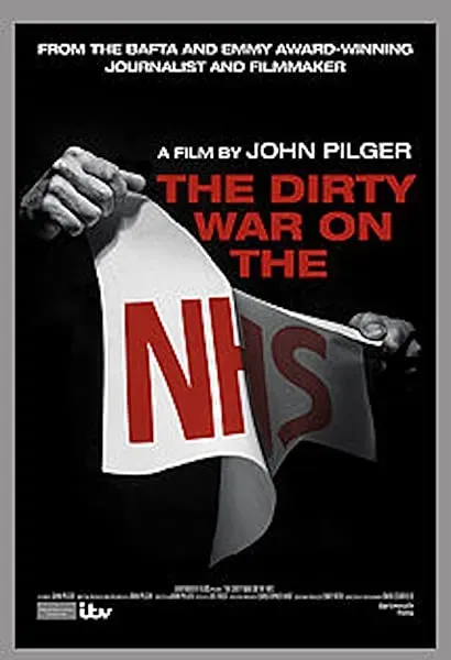 The Dirty War on the National Health Service