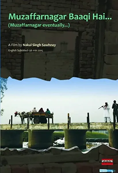 Muzaffarnagar Baaqi Hai