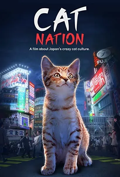 Cat Nation: A Film About Japan's Crazy Cat Culture