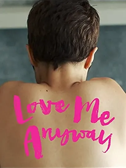 Love Me Anyway